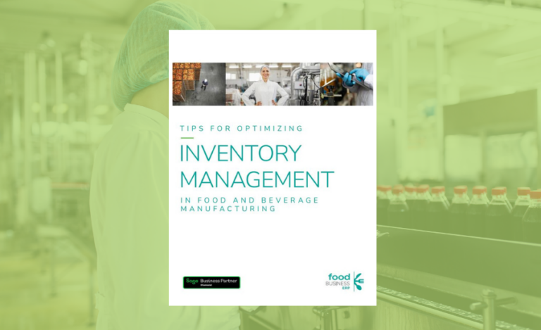 Take Control of Inventory Management in Your Food and Beverage Manufacturing Facility